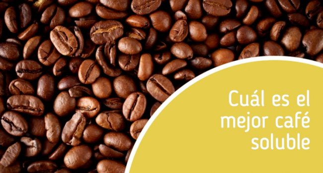 Cuál es el mejor café soluble